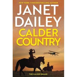Calder Country -- Janet Dailey